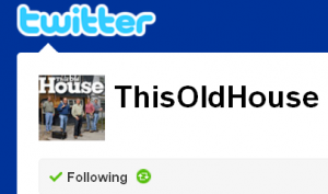 thisoldhouse 300x177 10 Home Improvement Gurus You Should Be Following On Twitter