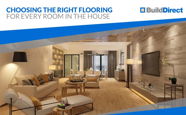 Choosing the Right Flooring for Every Room in the House